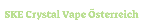 SKE Crystal Vape Österreich